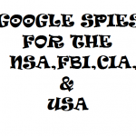 GOOGLE SPIES FOR HE NSA ...