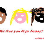 we love you pope franny