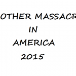 ANOTHER MASSACRE IN AMERICA