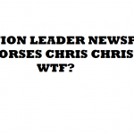 UNION LEADER NEWSPAPER ENDORSES CHRIS CHRISTIE WTF