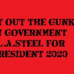 GET OUT THE GUNK IN GOVERNMENT 2020 2018